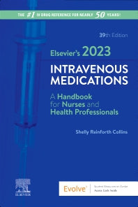 Elsevier’s 2023 Intravenous Medications (Paperback / softback) 9780323931809