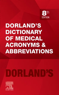 Dorland's Dictionary of Medical Acronyms and Abbreviations (Paperback / softback) 9780323932608