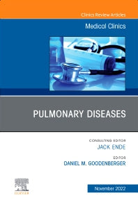 Pulmonary Diseases, An Issue of Medical Clinics of North America (Hardback) 9780323938631