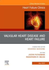 Valvular Heart Disease and Heart Failure, An Issue of Heart Failure Clinics (Hardback) 9780323938891