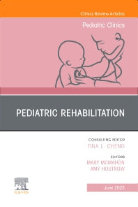 Pediatric Rehabilitation, An Issue of Pediatric Clinics of North America (Hardback) 9780323939058