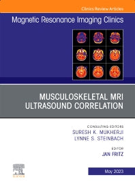 Musculoskeletal MRI Ultrasound Correlation, An Issue of Magnetic Resonance Imaging Clinics of North America (Hardback) 9780323939539