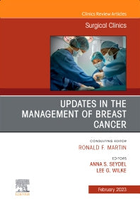 Updates in the Management of Breast Cancer, An Issue of Surgical Clinics (Hardback) 9780323939577