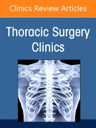 Robotic Thoracic Surgery, An Issue of Thoracic Surgery Clinics (Hardback) 9780323939751