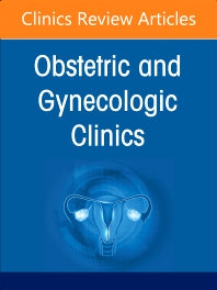 Drugs in Pregnancy, An Issue of Obstetrics and Gynecology Clinics (Hardback) 9780323939898