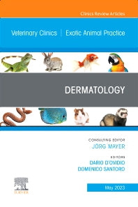 Dermatology, An Issue of Veterinary Clinics of North America: Exotic Animal Practice (Hardback) 9780323939911