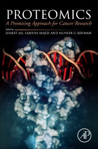 Proteomics; A Promising Approach for Cancer Research (Paperback / softback) 9780323950725