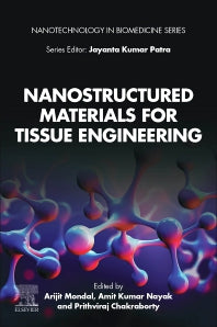 Nanostructured Materials for Tissue Engineering (Paperback / softback) 9780323951340