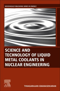 Science and Technology of Liquid Metal Coolants in Nuclear Engineering (Paperback / softback) 9780323951456