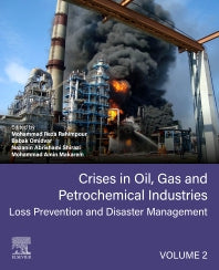 Crises in Oil, Gas and Petrochemical Industries; Loss Prevention and Disaster Management (Paperback / softback) 9780323951630