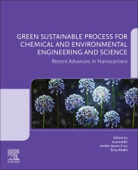 Green Sustainable Process for Chemical and Environmental Engineering and Science; Recent Advances in Nanocarriers (Paperback / softback) 9780323951715