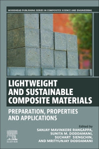 Lightweight and Sustainable Composite Materials; Preparation, Properties and Applications (Paperback / softback) 9780323951890