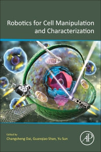 Robotics for Cell Manipulation and Characterization (Paperback / softback) 9780323952132