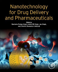 Nanotechnology for Drug Delivery and Pharmaceuticals (Paperback / softback) 9780323953252
