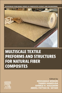 Multiscale Textile Preforms and Structures for Natural Fiber Composites (Paperback / softback) 9780323953290