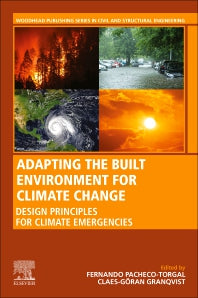 Adapting the Built Environment for Climate Change; Design Principles for Climate Emergencies (Paperback / softback) 9780323953368