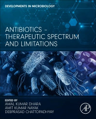 Antibiotics - Therapeutic Spectrum and Limitations (Paperback) 9780323953887