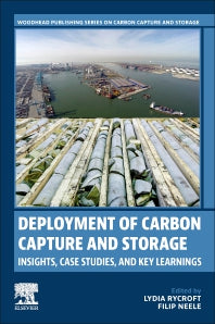 Deployment of Carbon Capture and Storage; Insights, Case Studies, and Key Learnings (Paperback / softback) 9780323954983