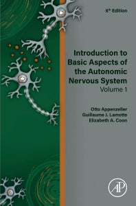 Introduction to Basic Aspects of the Autonomic Nervous System; Volume 1 (Hardback) 9780323955843