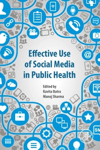 Effective Use of Social Media in Public Health (Paperback) 9780323956307