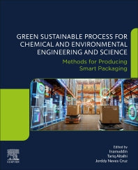 Green Sustainable Process for Chemical and Environmental Engineering and Science; Methods for Producing Smart Packaging (Paperback / softback) 9780323956444