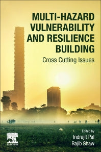 Multi-Hazard Vulnerability and Resilience Building; Cross Cutting Issues (Paperback / softback) 9780323956826