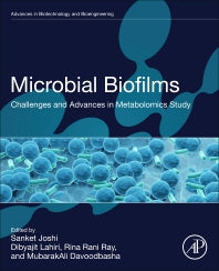 Microbial Biofilms; Challenges and Advances in Metabolomic Study (Paperback / softback) 9780323957151