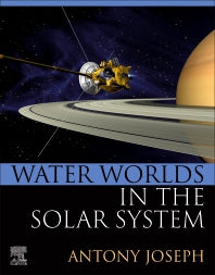 Water Worlds in the Solar System (Paperback / softback) 9780323957175