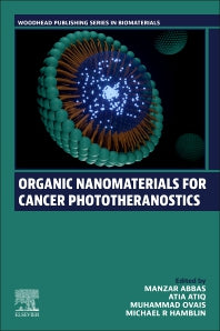 Organic Nanomaterials for Cancer Phototheranostics (Paperback / softback) 9780323957588