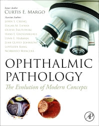 Ophthalmic Pathology; The Evolution of Modern Concepts (Paperback / softback) 9780323957885