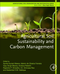 Agricultural Soil Sustainability and Carbon Management (Paperback) 9780323959117