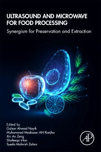 Ultrasound and Microwave for Food Processing; Synergism for Preservation and Extraction (Paperback / softback) 9780323959919