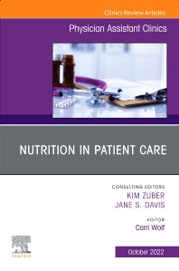 Nutrition in Patient Care, An Issue of Physician Assistant Clinics (Paperback / softback) 9780323960441