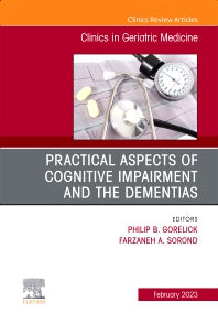Practical Aspects of Cognitive Impairment and the Dementias, An Issue of Clinics in Geriatric Medicine (Hardback) 9780323960694