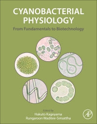 Cyanobacterial Physiology; From Fundamentals to Biotechnology (Paperback / softback) 9780323961066