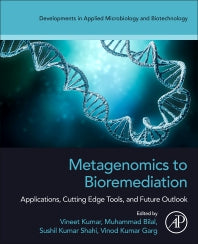 Metagenomics to Bioremediation; Applications, Cutting Edge Tools, and Future Outlook (Paperback / softback) 9780323961134