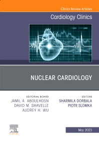 Nuclear Cardiology, An Issue of Cardiology Clinics (Hardback) 9780323961677