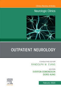 Outpatient Neurology, An Issue of Neurologic Clinics (Hardback) 9780323986977