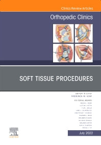 Soft Tissue Procedures, An Issue of Orthopedic Clinics (Hardback) 9780323987639