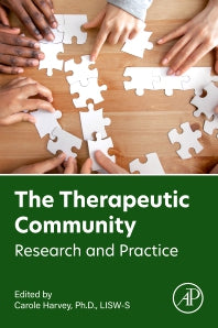 The Therapeutic Community; Research and Practice (Paperback / softback) 9780323988162