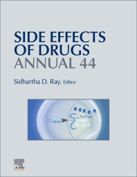 Side Effects of Drugs Annual; A Worldwide Yearly Survey of New Data in Adverse Drug Reactions (Hardback) 9780323989091