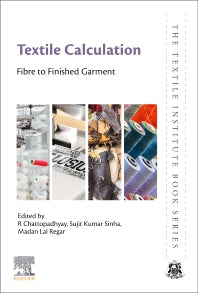 Textile Calculation; Fibre to Finished Garment (Paperback) 9780323990417