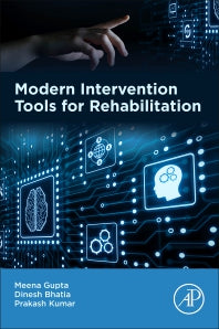 Modern Intervention Tools for Rehabilitation (Paperback) 9780323991247