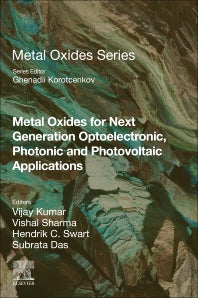 Metal Oxides for Next-generation Optoelectronic, Photonic, and Photovoltaic Applications (Paperback / softback) 9780323991438