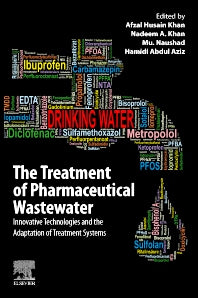 The Treatment of Pharmaceutical Wastewater; Innovative Technologies and the Adaptation of Treatment Systems (Paperback / softback) 9780323991605