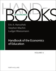 Handbook of the Economics of Education (Hardback) 9780323992404