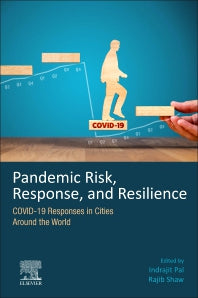 Pandemic Risk, Response, and Resilience; COVID-19 Responses in Cities Around the World (Paperback / softback) 9780323992770