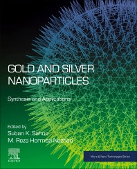 Gold and Silver Nanoparticles; Synthesis and Applications (Paperback / softback) 9780323994545