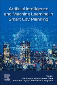 Artificial Intelligence and Machine Learning in Smart City Planning (Paperback / softback) 9780323995030