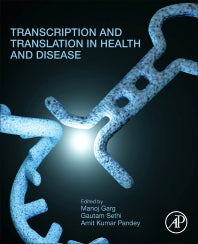 Transcription and Translation in Health and Disease (Paperback / softback) 9780323995214